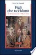 Figli che uccidono