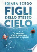 Figli dello stesso cielo