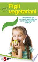 Figli vegetariani