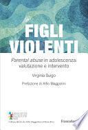 Figli violenti