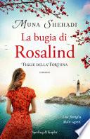Figlie della fortuna 1. La bugia di Rosalind