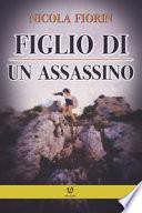 Figlio di un assassino