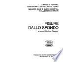Figure dallo sfondo