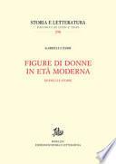 Figure di donne in età moderna. Modelli e storie