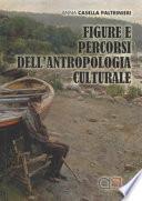 Figure e percorsi dell'antropologia culturale