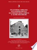 Filattiera-Sorano: gli insediamenti sul dosso della Pieve e altre ricerche