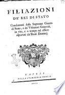 Filiazioni de' rei di Stato condannati dalla Suprema giunta di Stato, e da' visitatori generali, in vita, e a tempo ad essere asportati da' reali domini