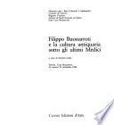 Filippo Buonarroti e la cultura antiquaria sotto gli ultimi Medici