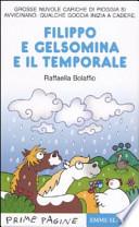 Filippo e Gelsomina e il temporale