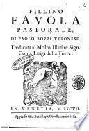 Fillino fauola pastorale, di Paolo Bozzi Veronese. Dedicata al ... conte Luigi della Torre