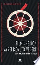 Film che non avrei dovuto vedere