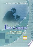 Film & mission