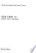 Film URSS '70: Materiali critici e informativi