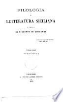 Filologia e letteratura siciliana studii di Vincenzo di Giovanni