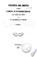 Filosofia del diritto ovvero corso d'introduzione alla scienza del diritto