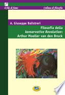 Filosofia della Konservative Revolution: Arthur Moeller van den Bruck