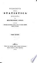 Filosofia della statistica esposta da Melchiorre Gioja colle notizie storiche sulla vita e sulle opere dell'autore ...