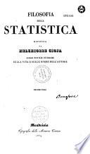Filosofia della statistica esposta da Melchiorre Gioja