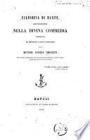 Filosofia di Dante contenuta nella Divina Commedia esposta ed ordinata en modo scientifico