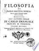 Filosofia di Paolo-Mattia Doria, con la quale si schiarisce quella di Platone ... Volume primo [-secondo!