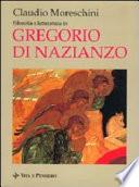 Filosofia e letteratura in Gregorio di Nazianzo