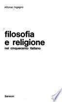 Filosofia e religione nel Cinquecento italiano