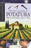 Filosofia e tecniche di potatura