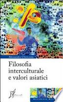 Filosofia interculturale e valori asiatici