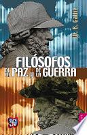 Libro Filósofos de la paz y de la guerra