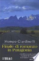 Finale di romanzo in Patagonia