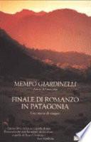 Finale di romanzo in Patagonia