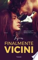 Finalmente vicini