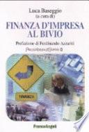 Finanza d'impresa al bivio