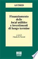 Finanziamento delle local utilities e investimenti di lungo termine