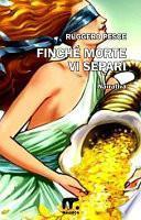 Finché morte vi separi