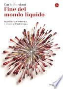 Fine del mondo liquido