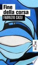 Fine della corsa
