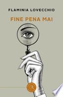 Fine pena mai
