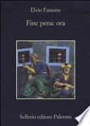 Fine pena: ora