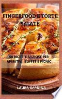 Fingerfood e Torte Salate