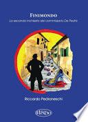 Finimondo. La seconda inchiesta del commissario De Pedris