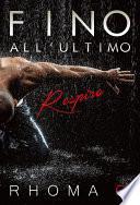 Fino all'ultimo respiro