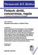 Fintech: diritti, concorrenza, regole. Le operazioni di finanziamento tecnologico