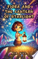 Fiora and the Lantern of Starlight