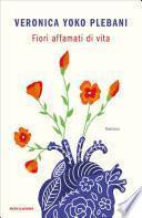 Fiori affamati di vita