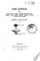 Fiori cattolici opera periodica
