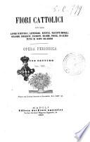 Fiori cattolici opera periodica