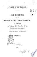 Fiori d'autunno saggio di recitazione offerto dagli allievi degli Istituti elementari di Perugia nel girono 22 settembre 1872 quando si conferivano solennemente premi ed elogi ai migliori