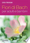 Fiori di Bach per adulti e bambini