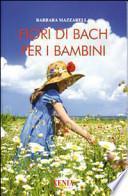 Fiori di Bach per i bambini